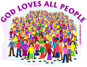 Larger God loves all people