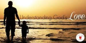 Understnading God's love